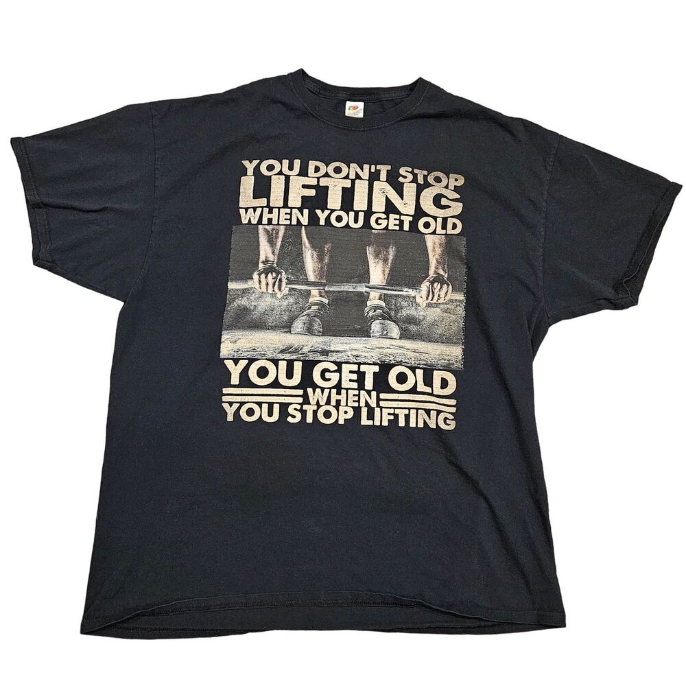 "If You Don't Stop Lifting" Men's Graphic Short Sleeve Black T-Shirt Size 2XL